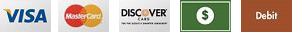 We accept Visa, Mastercard, Discover, Cash and Debit